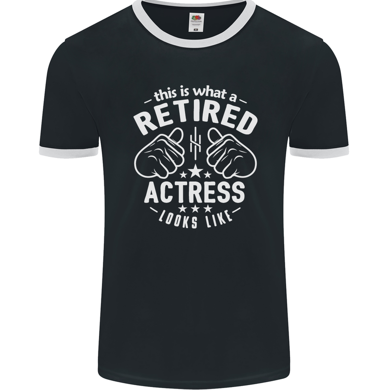 This Is What a Retired Actress Looks Like Mens Ringer T-Shirt FotL Black/White