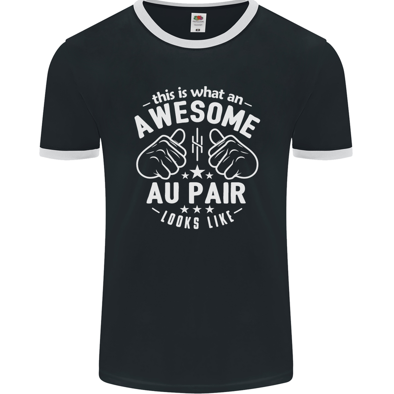 This Is What an Awesome Au Pair Looks Like Mens Ringer T-Shirt FotL Black/White