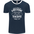 An Awesome Train Driver Looks Like Mens Ringer T-Shirt FotL Navy Blue/White