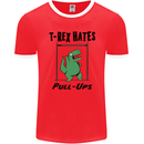 T-Rex Hates Pull Ups Funny Gym Dinosaurs Mens Ringer T-Shirt FotL Red/White