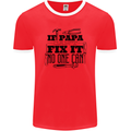 If Papa Cant Fix It Fathers Day Tradesman Mens Ringer T-Shirt FotL Red/White