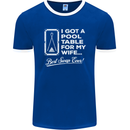 A Pool Cue for My Wife Best Swap Ever! Mens Ringer T-Shirt FotL Royal Blue/White