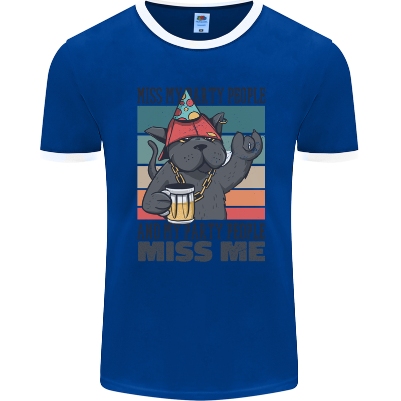 Funny Cat Miss My Party People Alcohol Beer Mens Ringer T-Shirt FotL Royal Blue/White