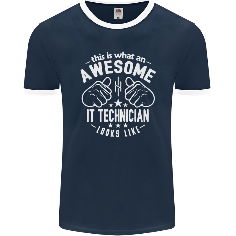 An Awesome IT Technician Looks Like Mens Ringer T-Shirt FotL Navy Blue/White