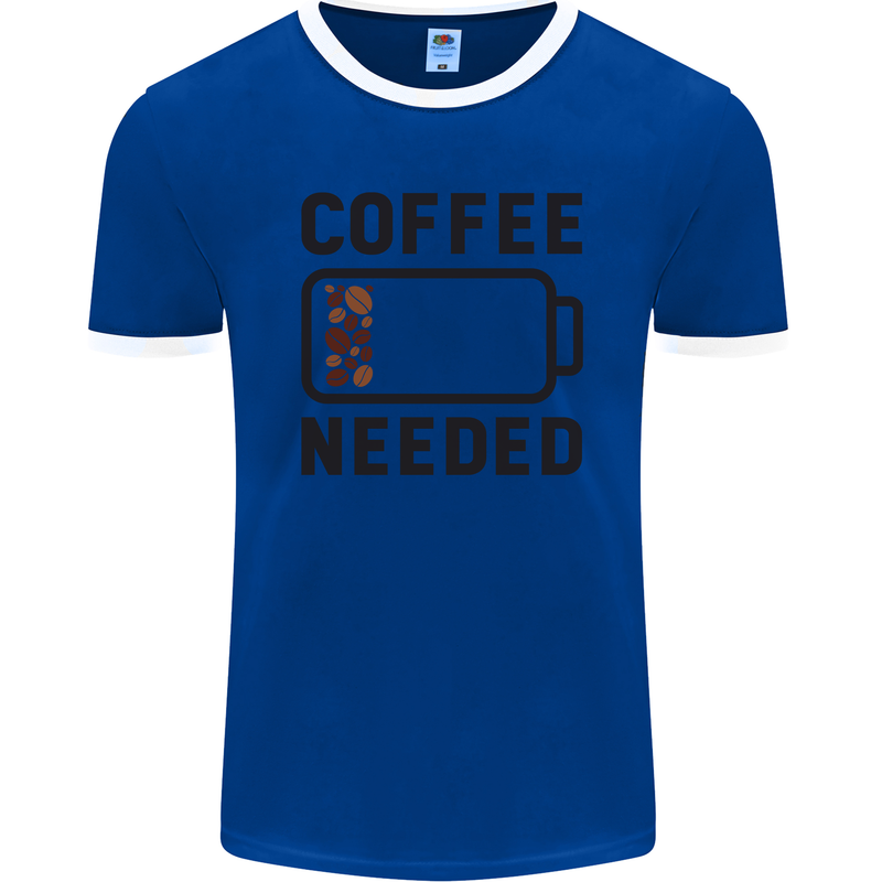 Coffee Needed Funny Addict Mens Ringer T-Shirt FotL Royal Blue/White