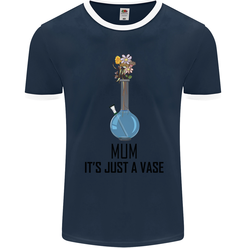 Just a Vase Funny Bong Weed Cannabis Drugs Mens Ringer T-Shirt FotL Navy Blue/White