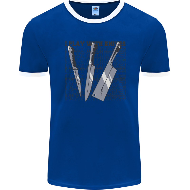 I Play With Knives Funny Chef Mens Ringer T-Shirt FotL Royal Blue/White