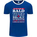 Son Made Me Bald Tired & Broke Father's Day Mens Ringer T-Shirt FotL Royal Blue/White