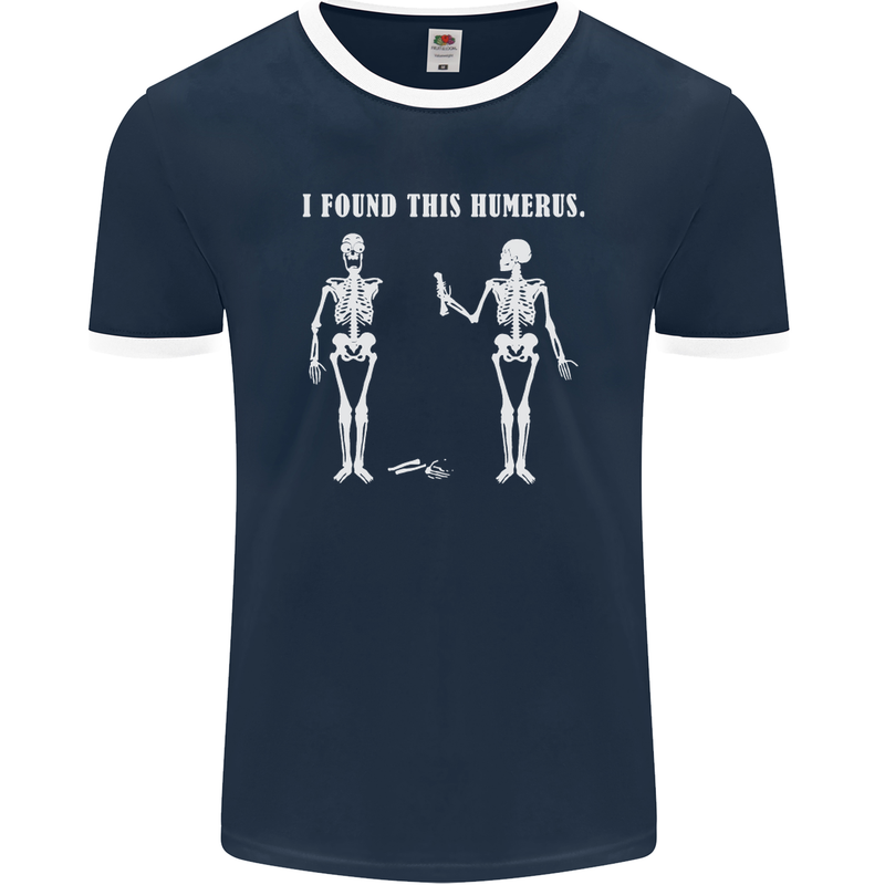 I Found This Humerus Funny Slogan Humorous Mens Ringer T-Shirt FotL Navy Blue/White