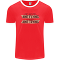 If Mud Aint Flying Motocross Scrambling 4X4 Mens Ringer T-Shirt Red/White