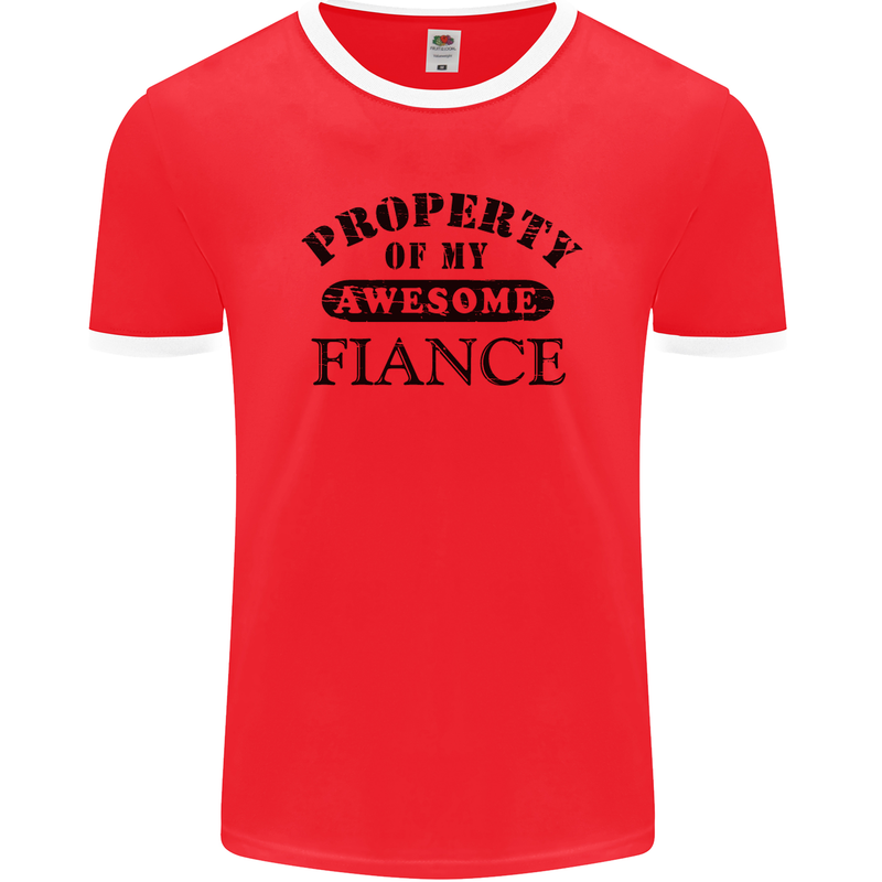 Property of My Awesome Fiance Mens Ringer T-Shirt FotL Red/White