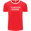 Me or the Motorbike Said My Ex-Wife Biker Mens Ringer T-Shirt FotL Red/White