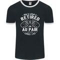 This Is What a Retired Au Pair Looks Like Mens Ringer T-Shirt FotL Black/White