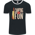 Camping is Fun Funny Murder Halloween Mens Ringer T-Shirt FotL Black/White