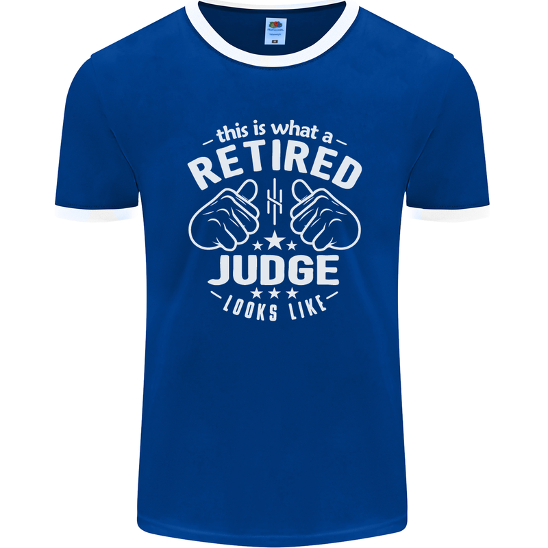 This Is What a Retired Judge Looks Like Mens Ringer T-Shirt FotL Royal Blue/White