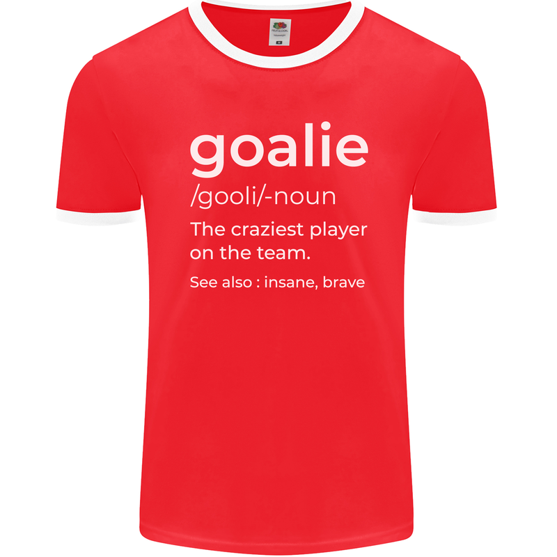 Goalie Keeper Football Ice Hockey Funny Mens Ringer T-Shirt FotL Red/White