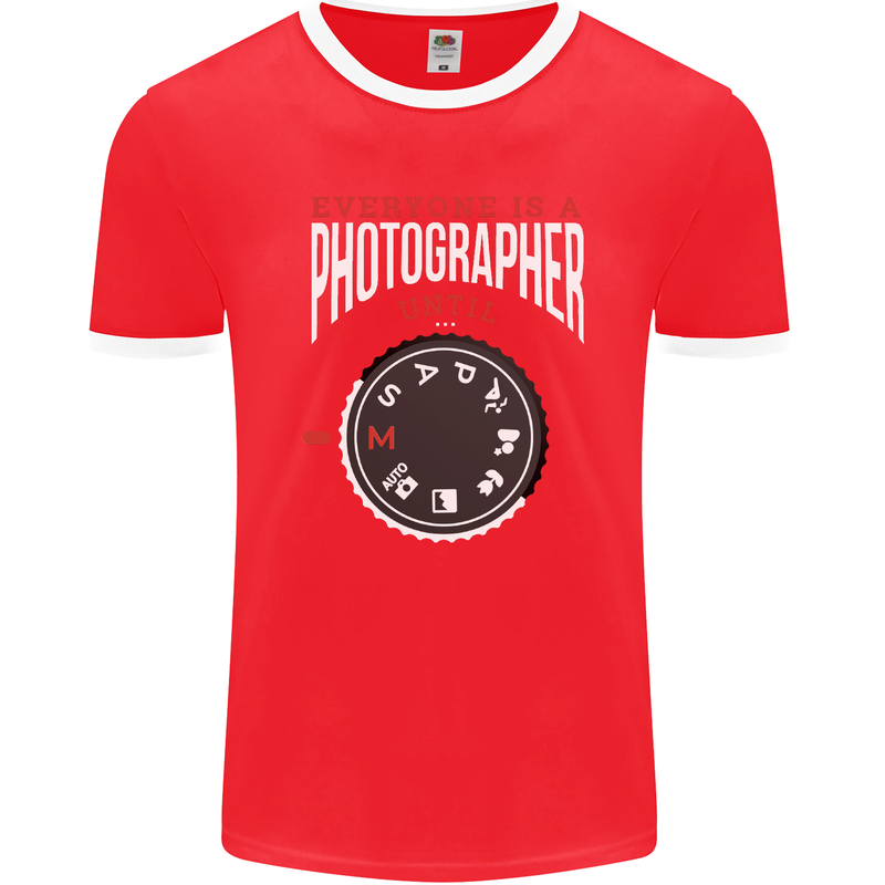 Everyone's a Photographer Until Photography Mens Ringer T-Shirt FotL Red/White