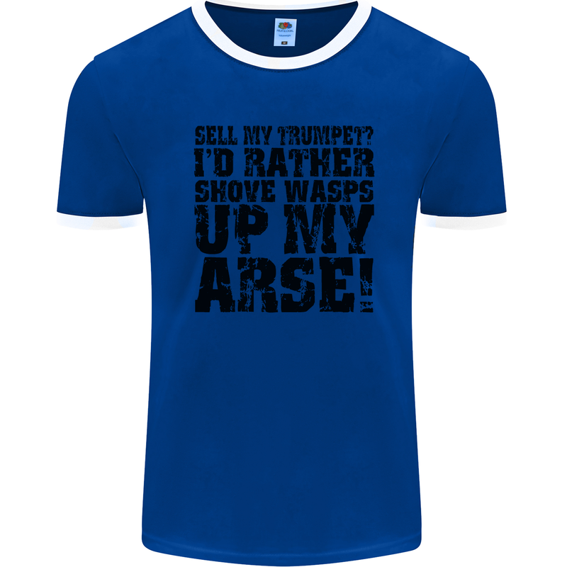 Sell My Trumpet? Funny Music Brass Mens Ringer T-Shirt FotL Royal Blue/White