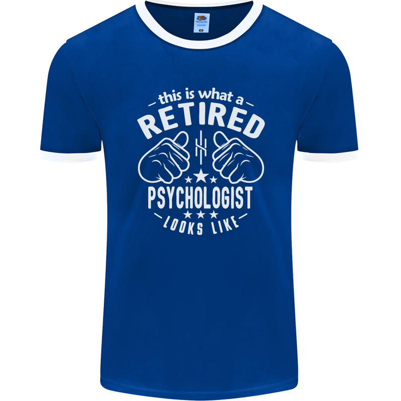 A Retired Psychologist Looks Like Mens Ringer T-Shirt FotL Royal Blue/White