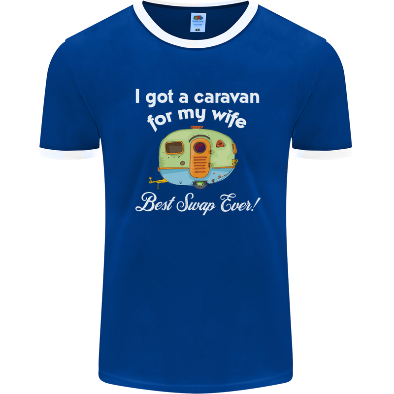 A Caravan for My Wife Caravanning Funny Mens Ringer T-Shirt FotL Royal Blue/White