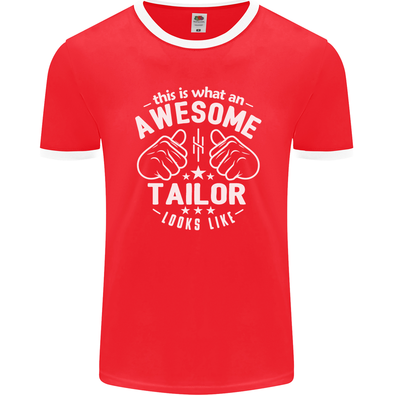 This Is What an Awesome Tailor Looks Like Mens Ringer T-Shirt FotL Red/White