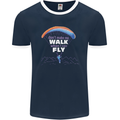 Paragliding Don't Make Me Walk When Can Fly Mens Ringer T-Shirt FotL Navy Blue/White