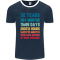 32nd Birthday 32 Year Old Mens Ringer T-Shirt FotL Navy Blue/White
