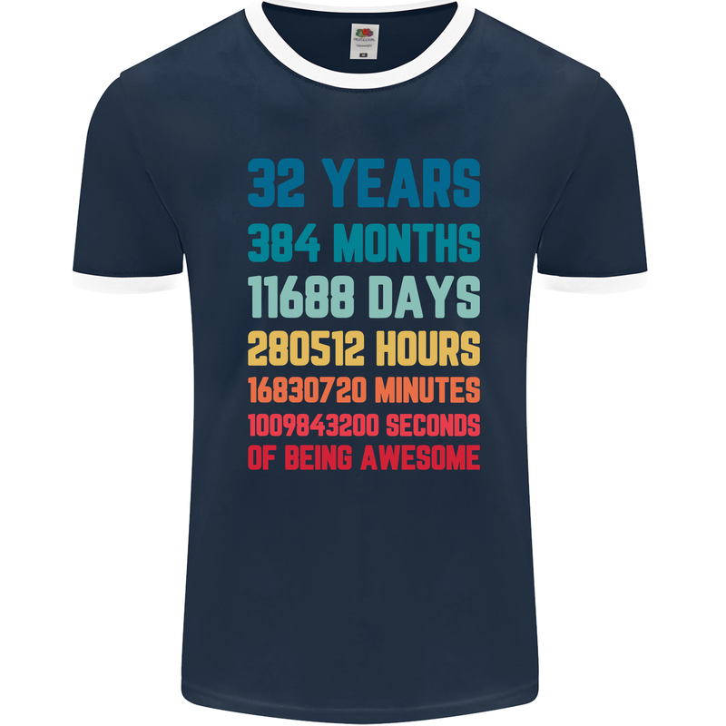 32nd Birthday 32 Year Old Mens Ringer T-Shirt FotL Navy Blue/White