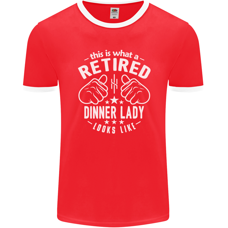 An Retired Dinner Lady Looks Like Mens Ringer T-Shirt FotL Red/White