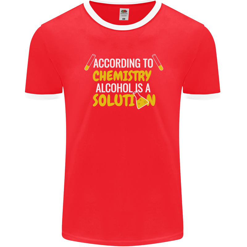 Chemistry Alcohol Is a Solution Funny Mens Ringer T-Shirt FotL Red/White