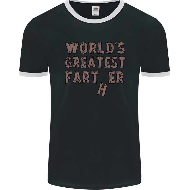 Father's Day World's Greatest Farter Funny Mens Ringer T-Shirt FotL Black/White