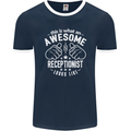 An Awesome Receptionist Looks Like Mens Ringer T-Shirt FotL Navy Blue/White