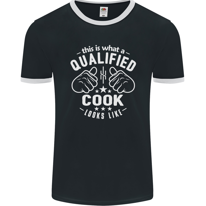 This Is What a Qualified Cook Looks Like Mens Ringer T-Shirt FotL Black/White