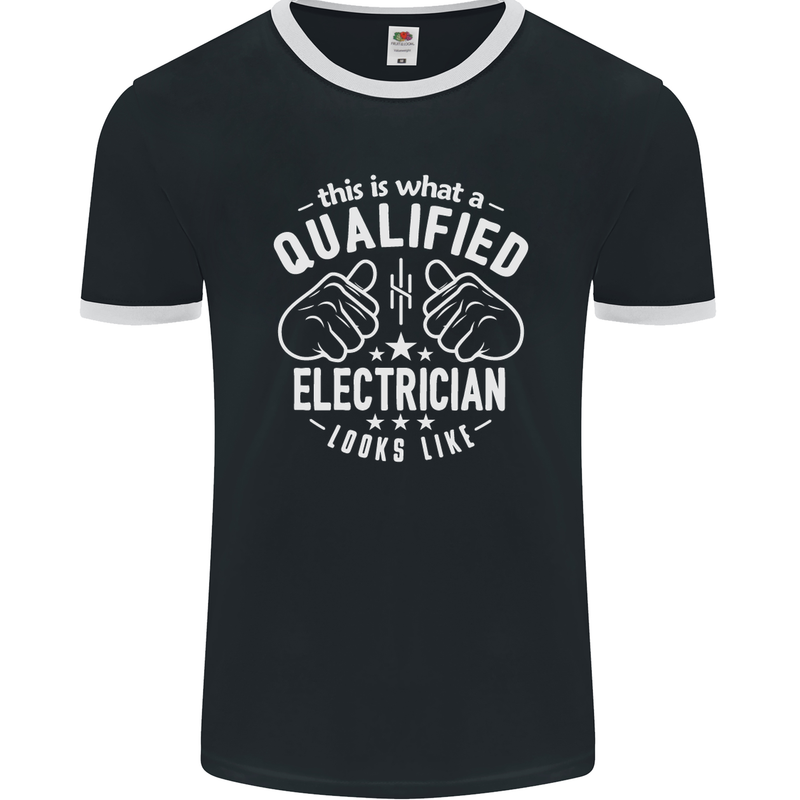 This Is What a Qualified Electrician Looks Like Mens Ringer T-Shirt FotL Black/White