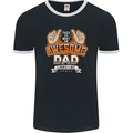 This Is What an Awesome Dad Father's Day Mens Ringer T-Shirt FotL Black/White