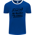 My Brother is Older 30th 40th 50th Birthday Mens Ringer T-Shirt FotL Royal Blue/White