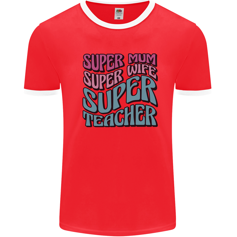 Super Mum Wife Teacher Mens Ringer T-Shirt Red/White