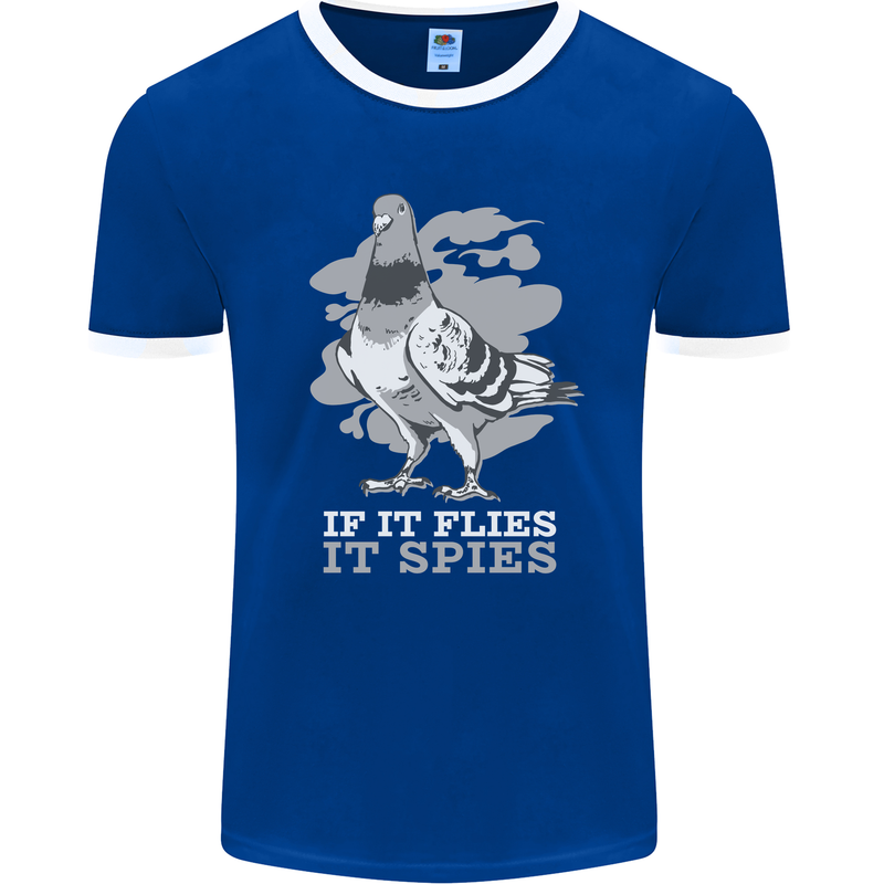 If it Flies it Spies Conspiracy Pigeon Mens Ringer T-Shirt FotL Royal Blue/White