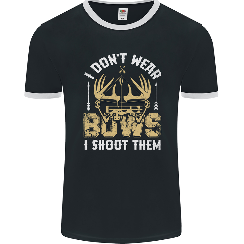 I Don't Wear Bows I Shoot Them Archery Mens Ringer T-Shirt FotL Black/White