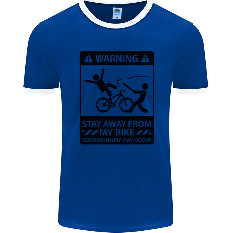 Stay Away From My Bike Cycling Cyclist Mens Ringer T-Shirt FotL Royal Blue/White