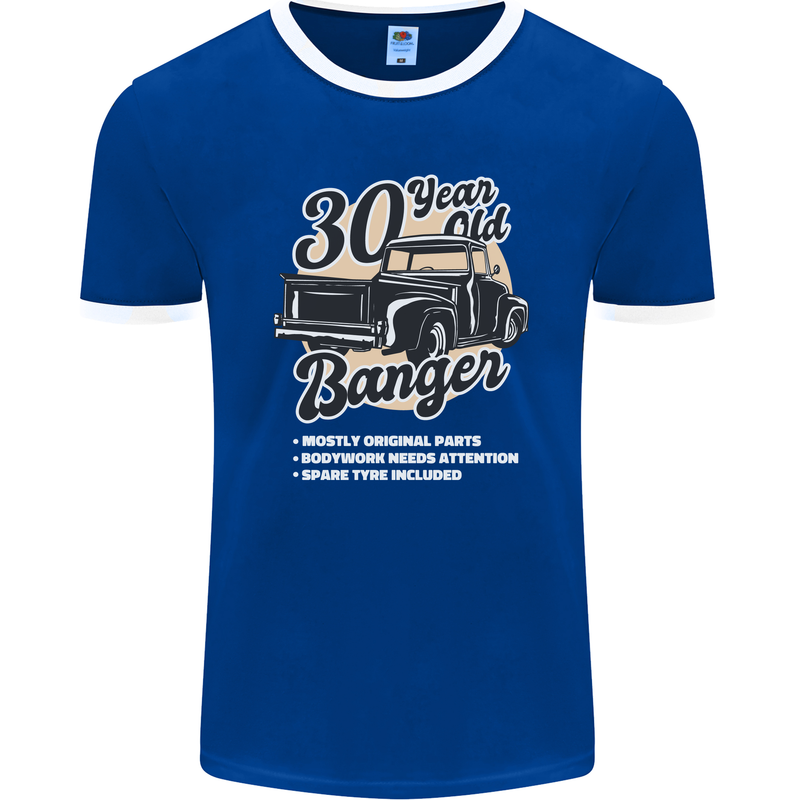 30 Year Old Banger Birthday 30th Year Old Mens Ringer T-Shirt FotL Royal Blue/White