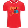 Guitar Retirement Plan Guitarist Acoustic Mens Ringer T-Shirt FotL Red/White