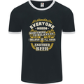 I'll Have Another Beer Funny Alcohol Mens Ringer T-Shirt FotL Black/White