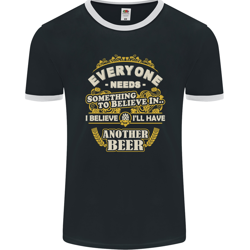 I'll Have Another Beer Funny Alcohol Mens Ringer T-Shirt FotL Black/White