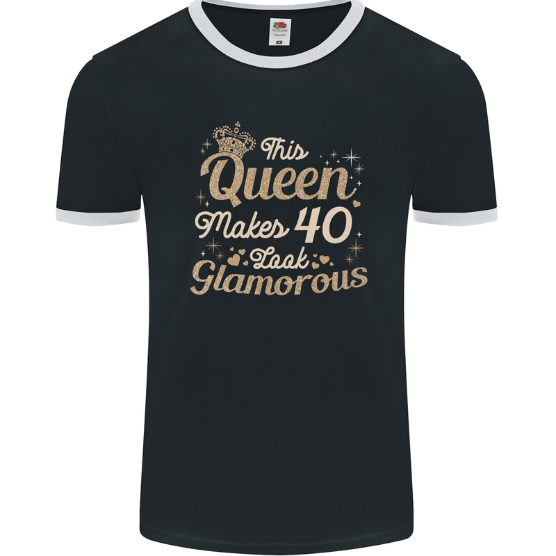 40th Birthday Queen Forty Years Old 40 Mens Ringer T-Shirt FotL Black/White