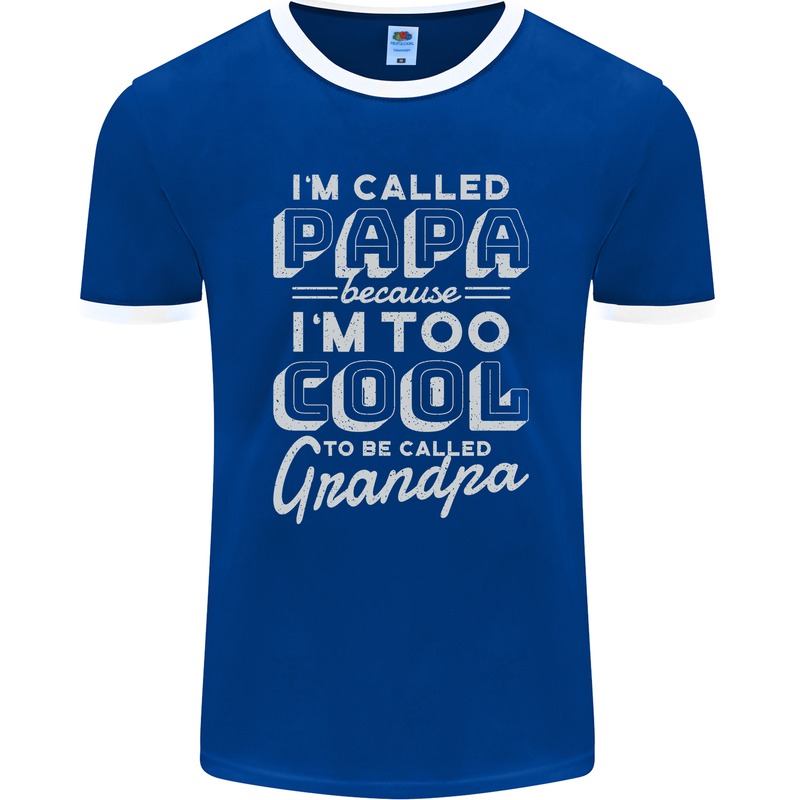 I'm Called Papa Grandparents Day Mens Ringer T-Shirt FotL Royal Blue/White