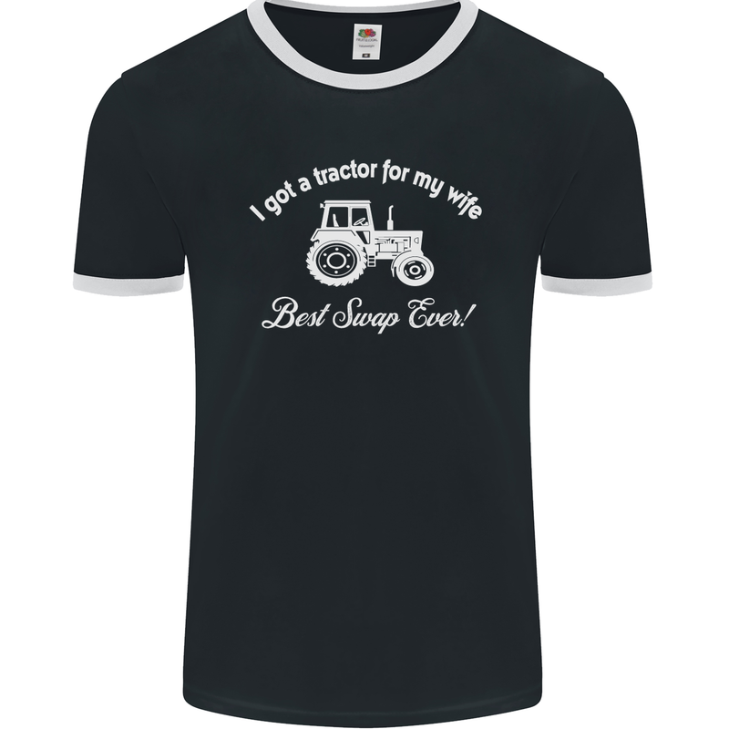 A Tractor for My Wife Funny Farming Farmer Mens Ringer T-Shirt FotL Black/White