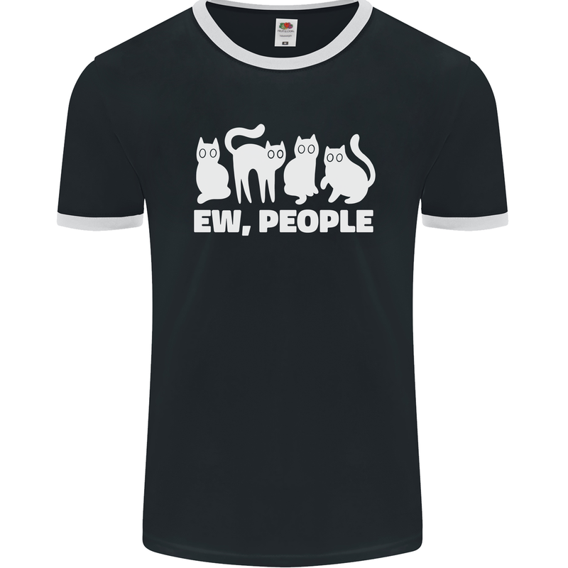 Cats Ew People Funny Mens Ringer T-Shirt FotL Black/White