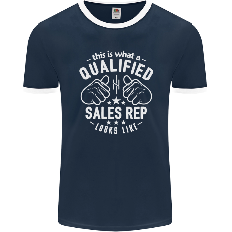 A Qualified Sales Rep Looks Like Mens Ringer T-Shirt FotL Navy Blue/White