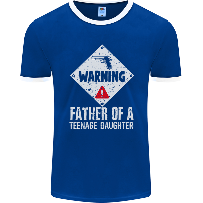 Fathers Day Teenage Daughter Funny Dad Mens Ringer T-Shirt FotL Royal Blue/White